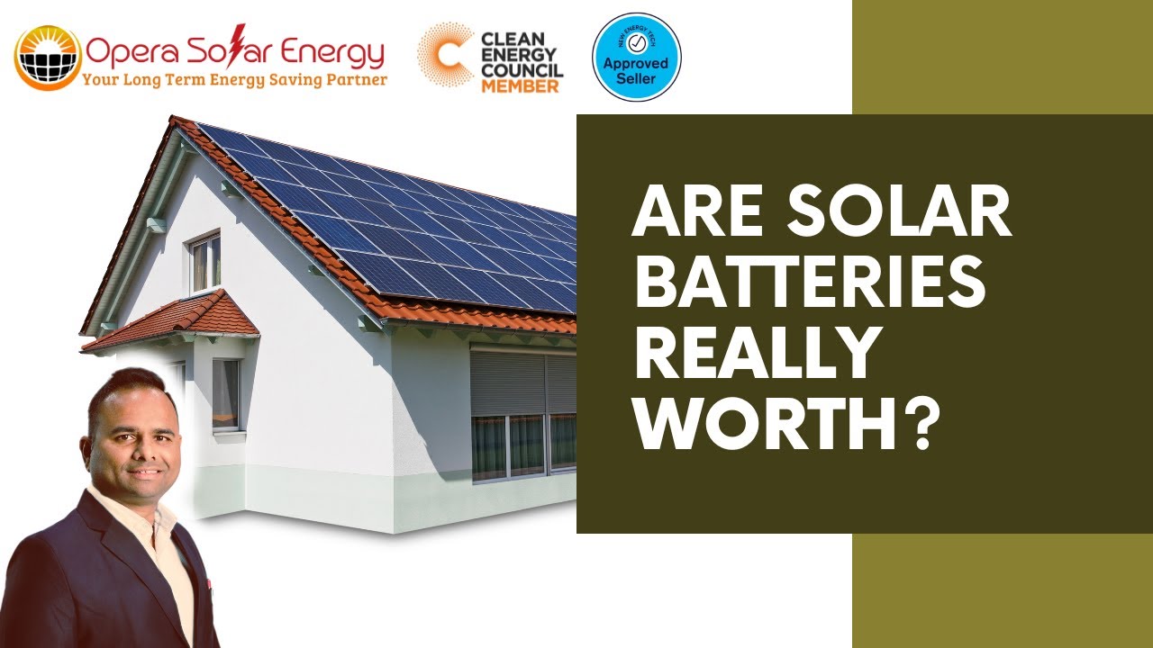 Are solar batteries worth?  #solar #solarsystem #operasolarenergy