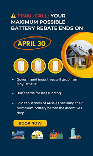 Urgent solar battery rebate deadline banner. Text reads: 'Final Call: Your Maximum Possible Rebate Ends April 30'. Opera Solar promotional offer for Australian homeowners.