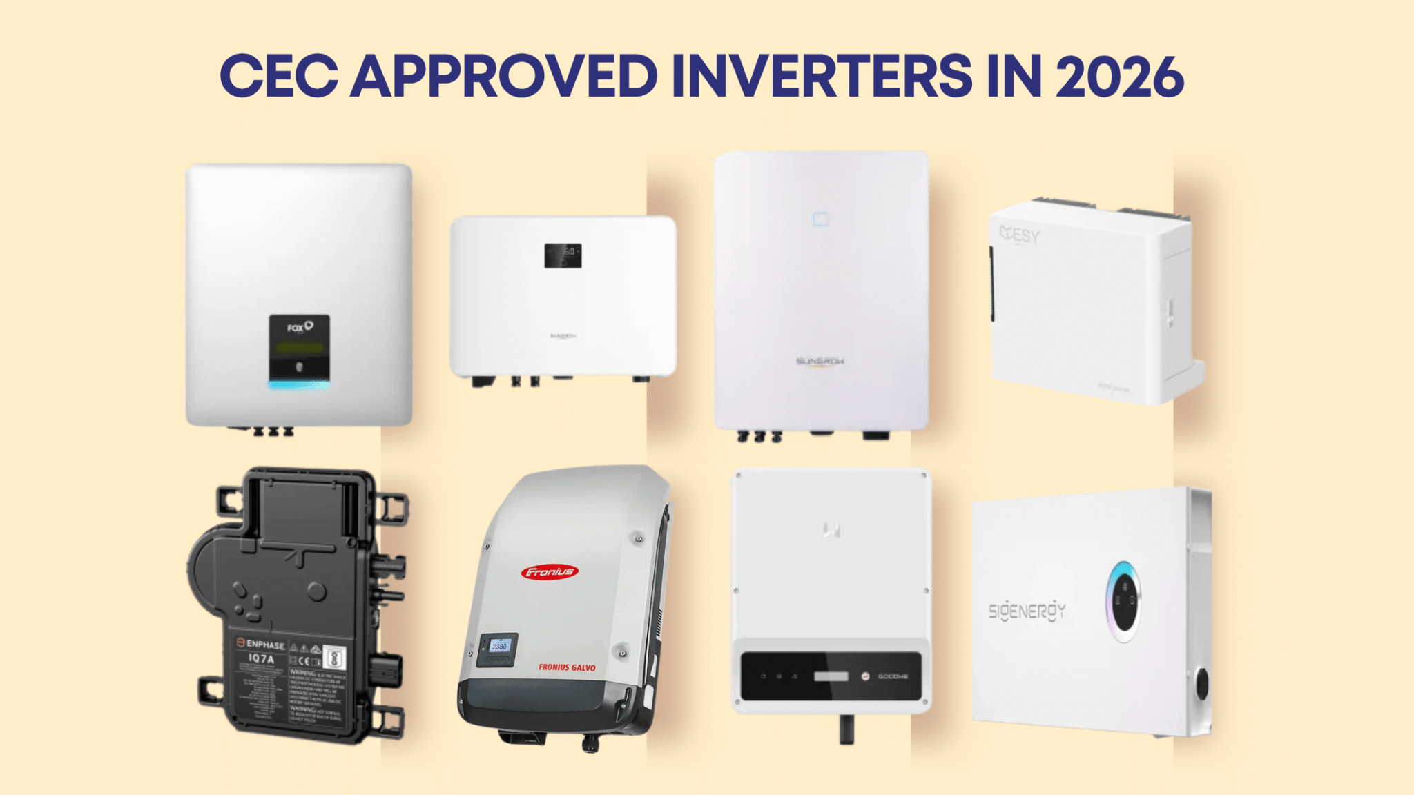 CEC Approved Inverters: 2026 Guide To Top Solar Hardware